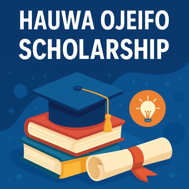 Hauwa Ojeifo Scholarship
