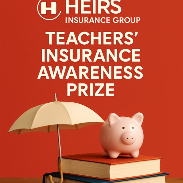 Heirs Insurance Group Teachers' Insurance Awareness Prize