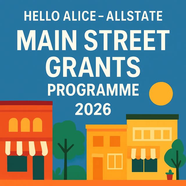 Hello Alice - Allstate Main Street Grants Programme 2026