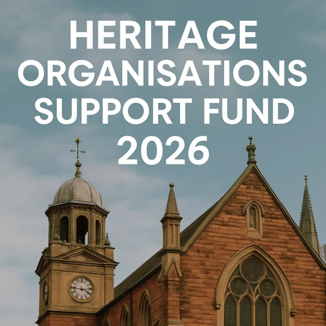 Heritage Organisations Support Fund 2026