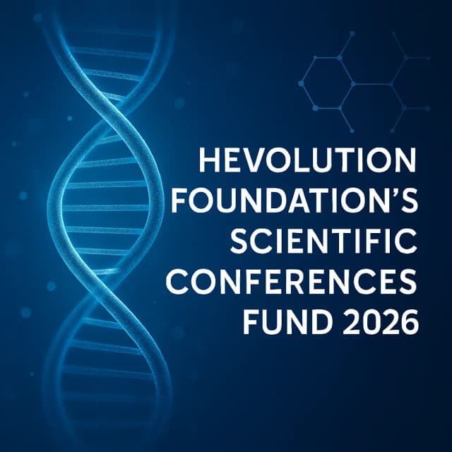 Hevolution Foundation’s Scientific Conferences Fund 2026