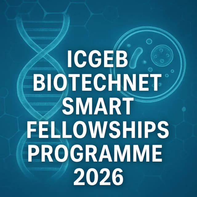 ICGEB Biotechnet SMART Fellowships Programme 2026