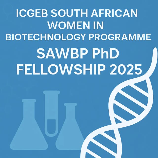 ICGEB South African Women in Biotechnology Programme SAWBP PhD Fellowship 2025