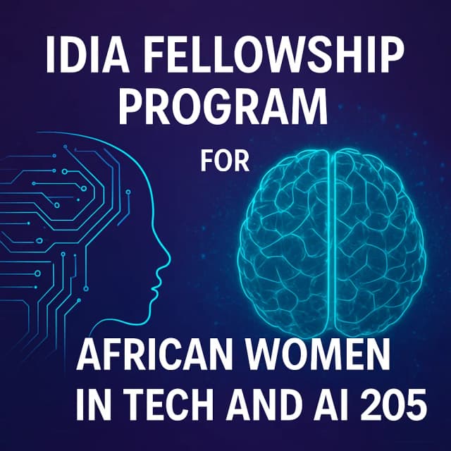 Idia Fellowship Program for African Women in Tech and AI 2025
