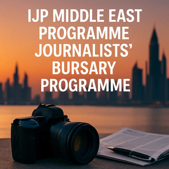 IJP Middle East Programme Journalists’ Bursary Programme