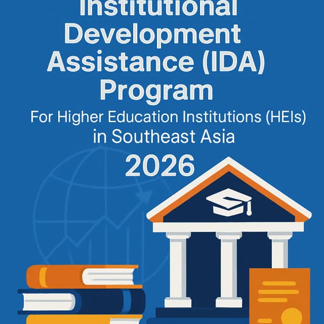 Institutional Development Assistance (IDA) Program For Higher Education Institutions (HEIs) in Southeast Asia 2026