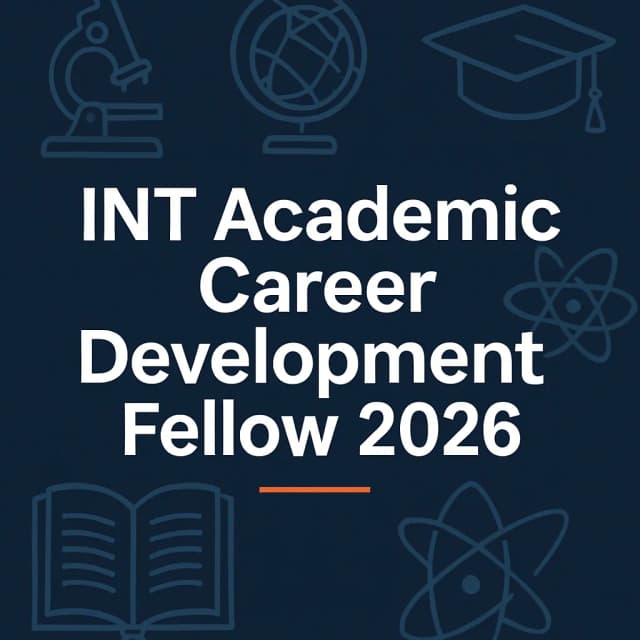 INT Academic Career Development Fellow 2026