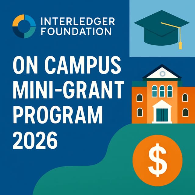 Interledger Foundation on Campus Mini-Grant Program 2026