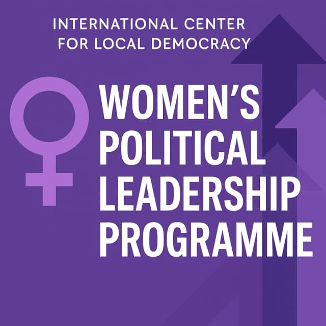 International Center for Local Democracy Women’s Political Leadership Programme