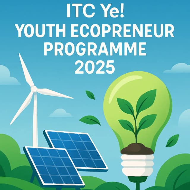 ITC Ye! Youth Ecopreneur Programme 2025