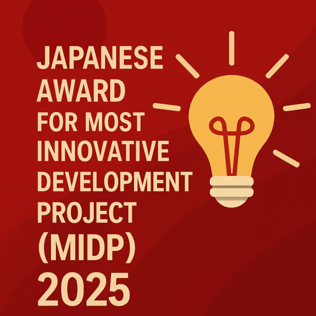 Japanese Award for Most Innovative Development Project (MIDP) 2025
