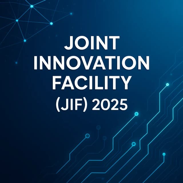 Joint Innovation Facility (JIF) 2025
