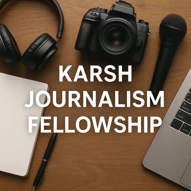 Karsh Journalism Fellowship