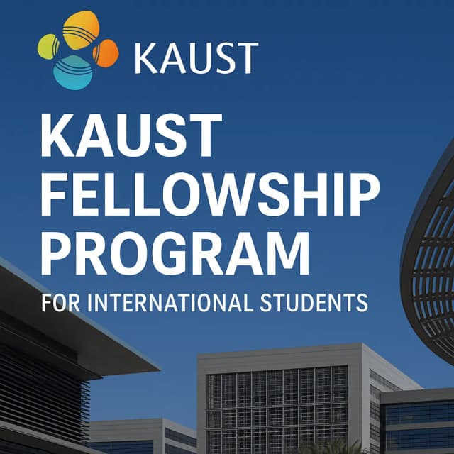 KAUST Fellowship Program for International Students