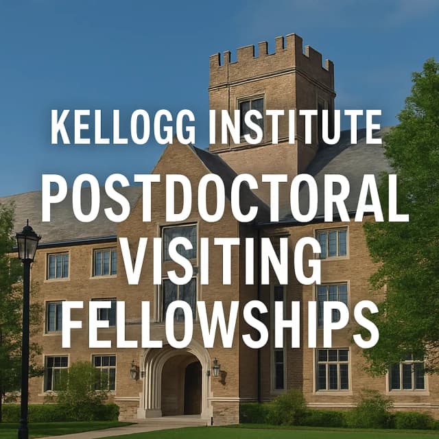 Kellogg Institute Postdoctoral Visiting Fellowships