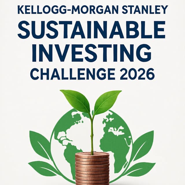 Kellogg-Morgan Stanley Sustainable Investing Challenge 2026