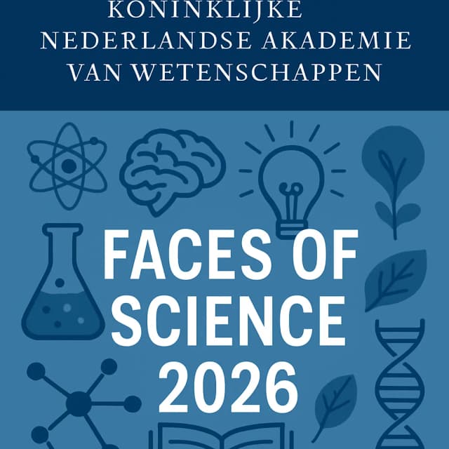 Koninklijke Nederlandse Akademie van Wetenschappen (KNAW) Faces of Science 2026