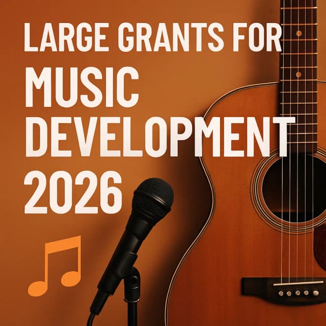 Large Grants for Music Development 2026