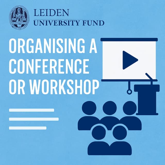 Leiden University Fund Organising a Conference or Workshop