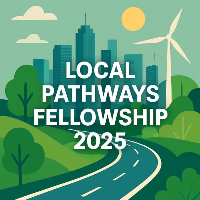 Local Pathways Fellowship 2025