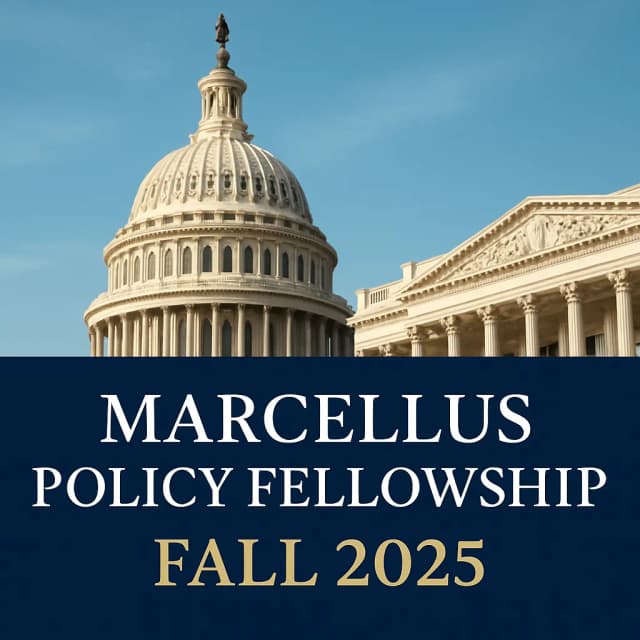 Marcellus Policy Fellowship Fall 2025