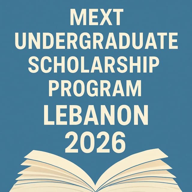 MEXT Undergraduate Scholarship Program Lebanon 2026