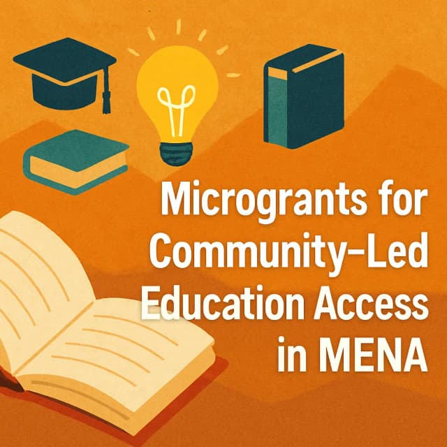 Microgrants for Community-Led Education Access in MENA