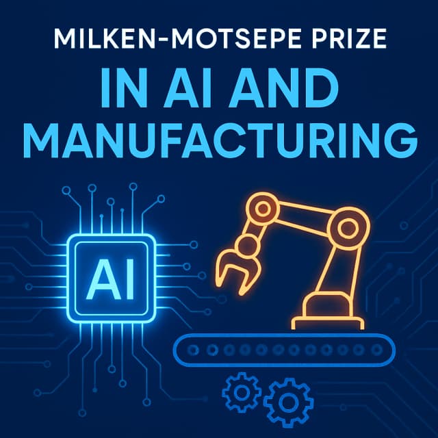 Milken-Motsepe Prize in AI and Manufacturing