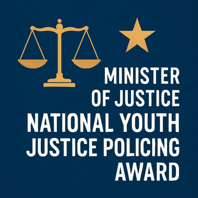 Minister of Justice National Youth Justice Policing Award