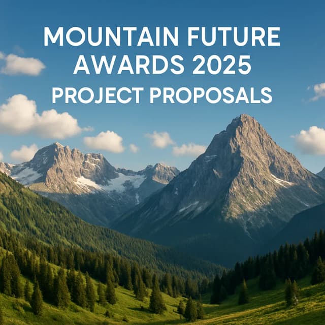 Mountain Future Awards 2025 Project Proposals