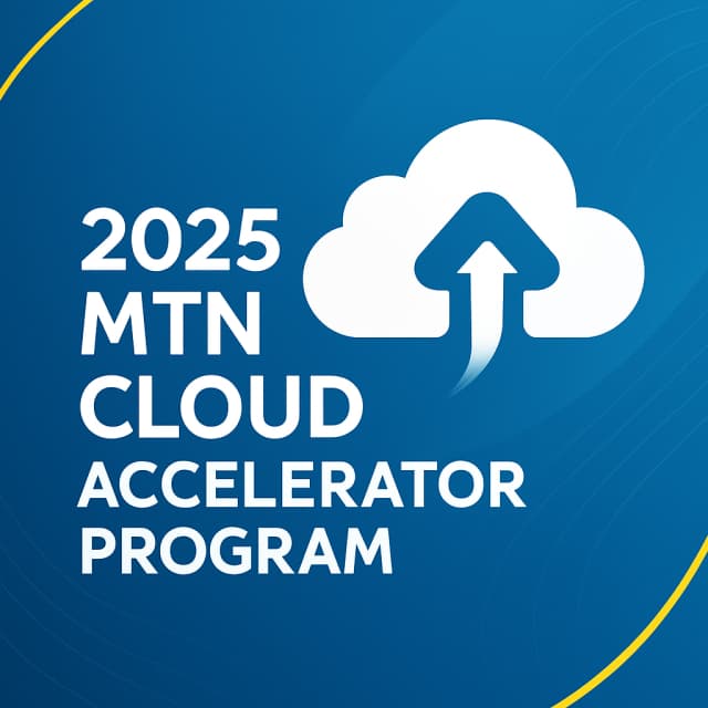 2025 MTN Cloud Accelerator Program