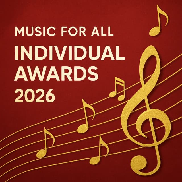 Music for All - Individual Awards 2026