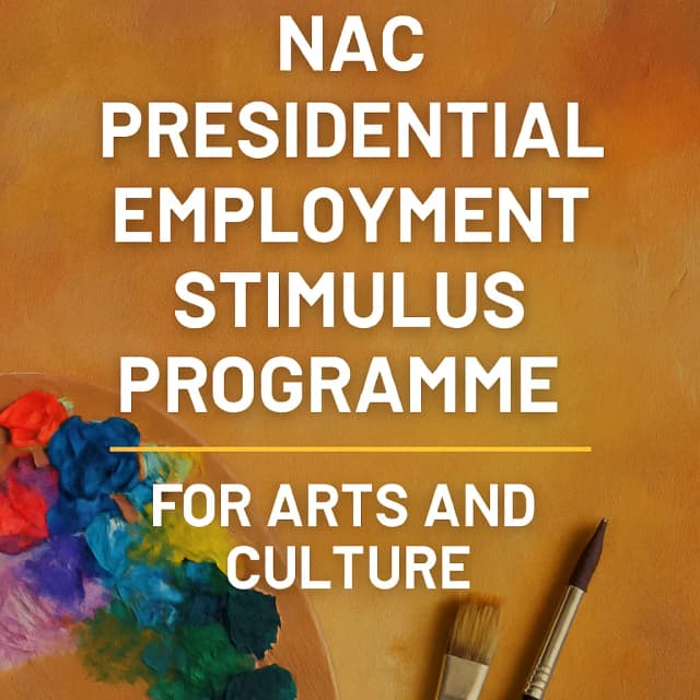 NAC - Presidential Employment Stimulus Programme for Arts and Culture