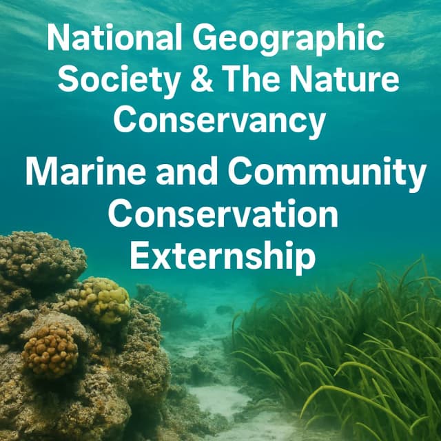 National Geographic Society & The Nature Conservancy Marine and Community Conservation Externship