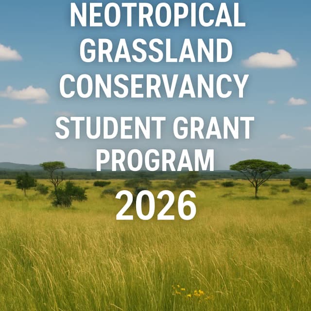 Neotropical Grassland Conservancy Student Grant Program 2026