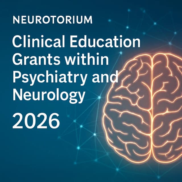 Neurotorium Clinical Education Grants within Psychiatry and Neurology 2026