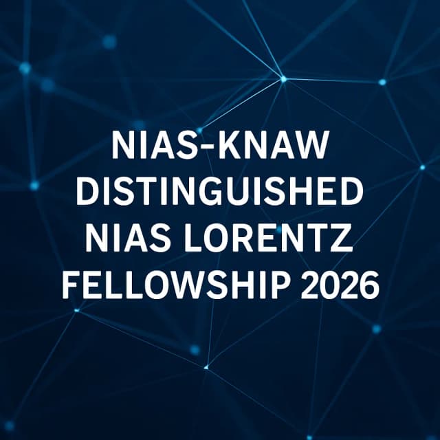 NIAS-KNAW Distinguished NIAS Lorentz Fellowship 2026
