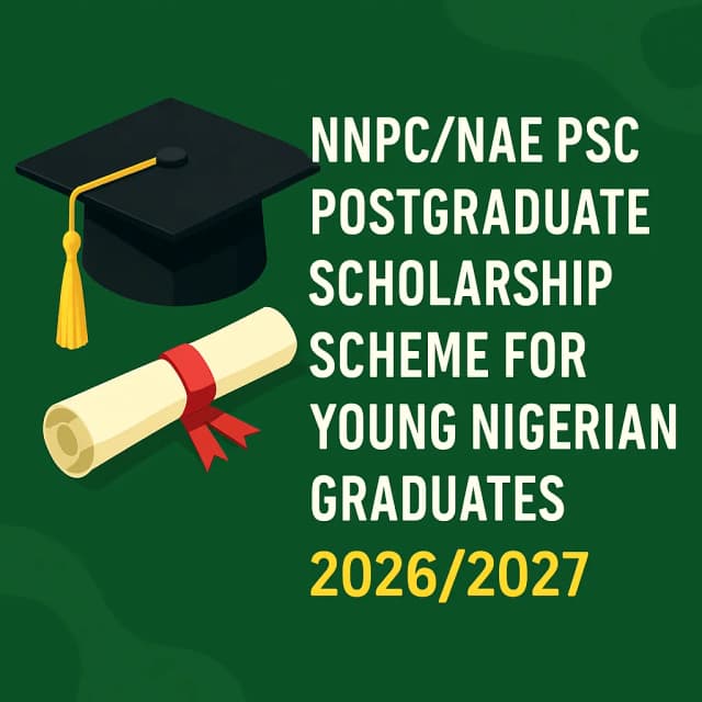 NNPC/NAE PSC Postgraduate Scholarship Scheme for Young Nigerian Graduates 2026/2027