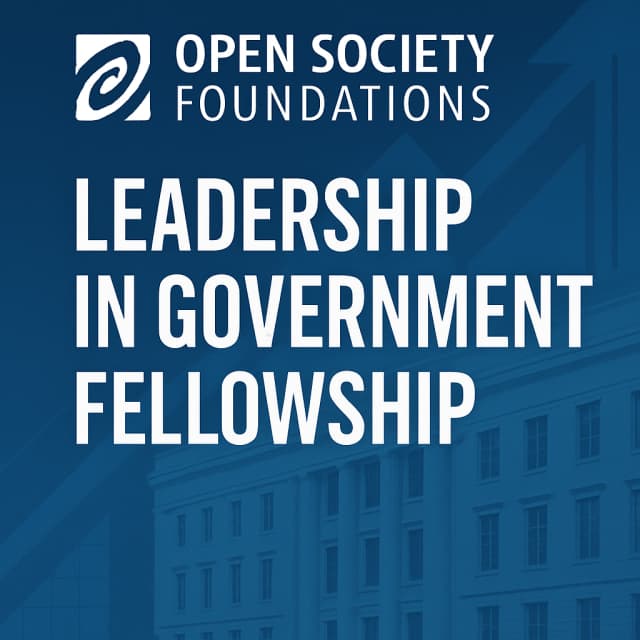 Open Society Foundation Leadership in Government Fellowship