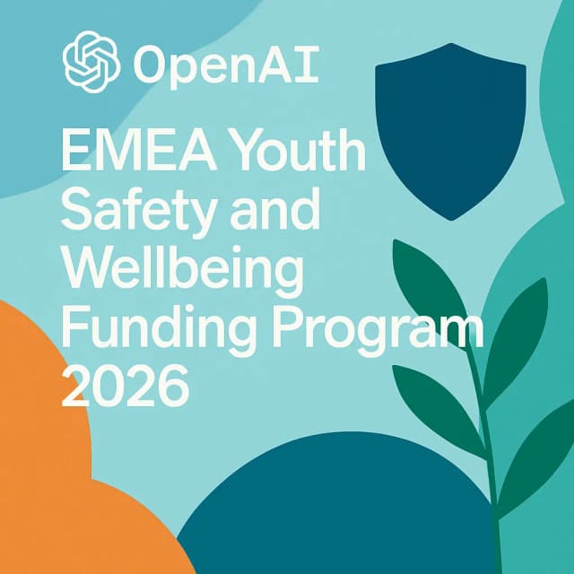 OpenAI EMEA Youth Safety and Wellbeing Funding Program 2026