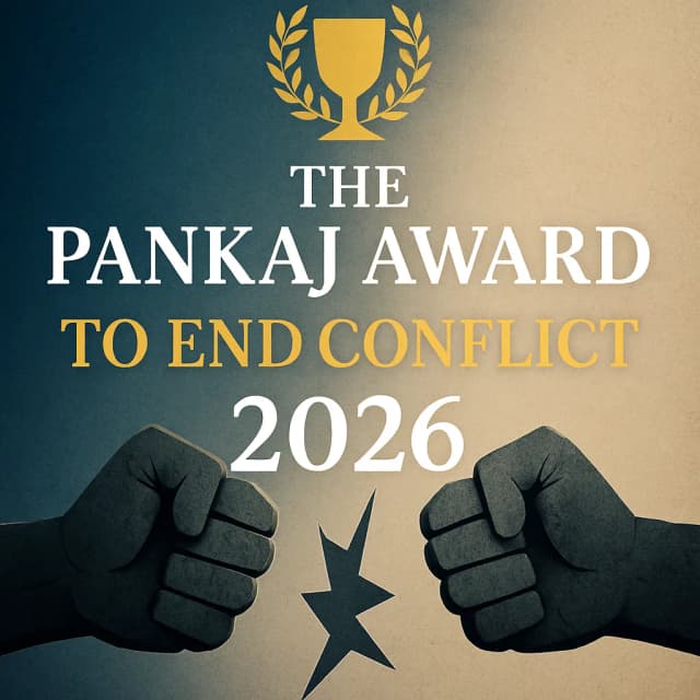 The Pankaj Award to End Conflict 2026