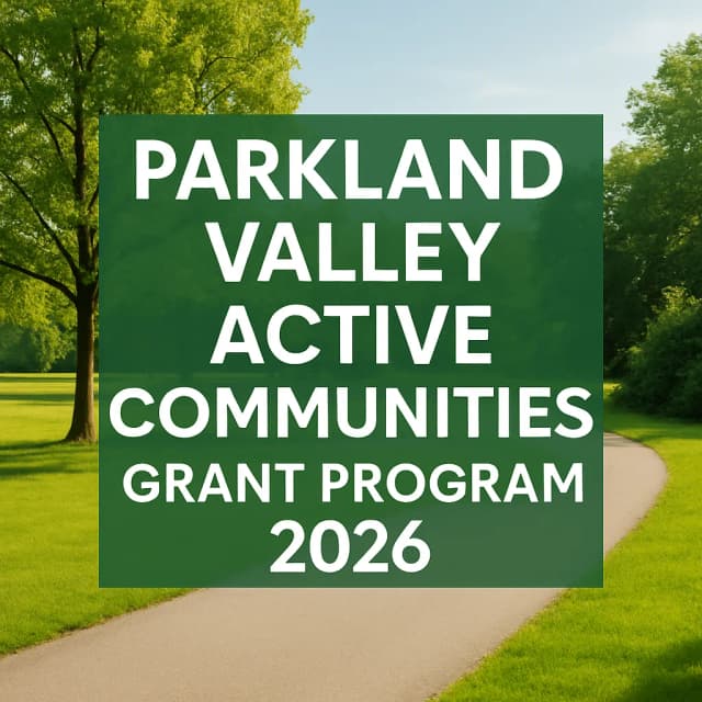 Parkland Valley Active Communities Grant Program 2026