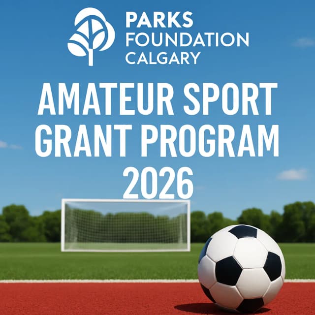 Parks Foundation Calgary Amateur Sport Grant Program 2026