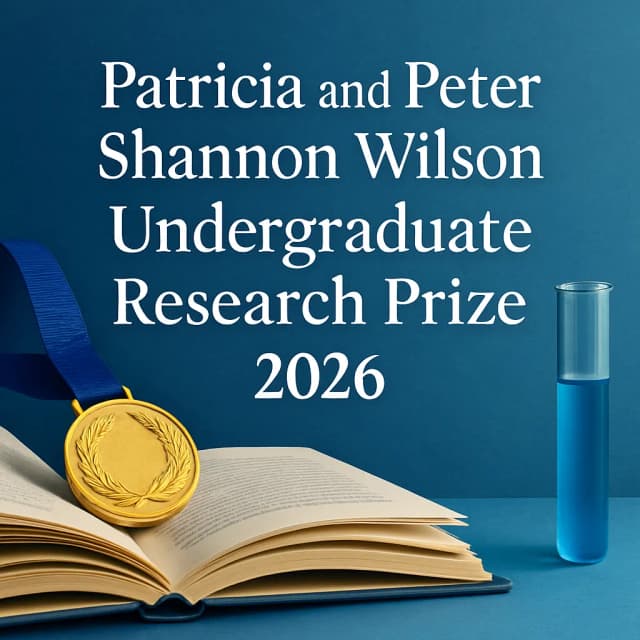 Patricia and Peter Shannon Wilson Undergraduate Research Prize 2026
