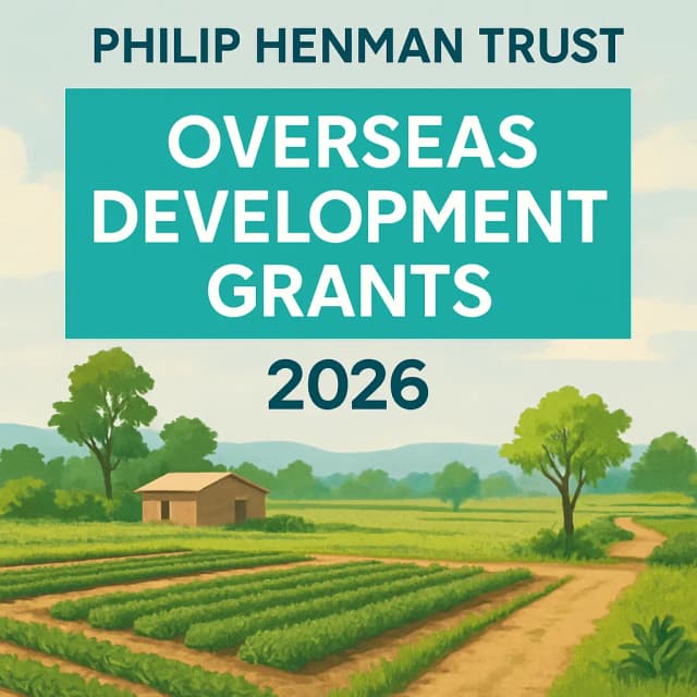 Philip Henman Trust Overseas Development Grants 2026