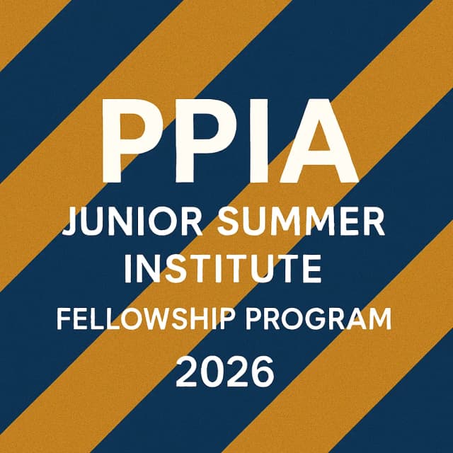 PPIA Junior Summer Institute Fellowship Program 2026
