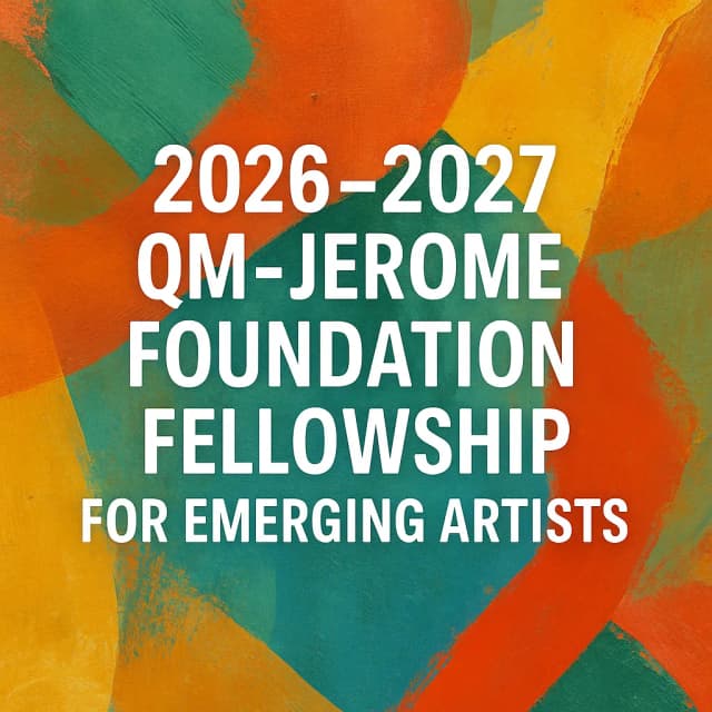2026β2027 QM-Jerome Foundation Fellowship for Emerging Artists