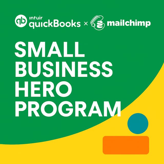 QuickBooks x Mailchimp Small Business Hero Program