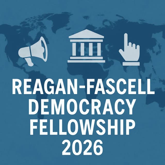 Reagan Fascell Democracy Fellowship 2026