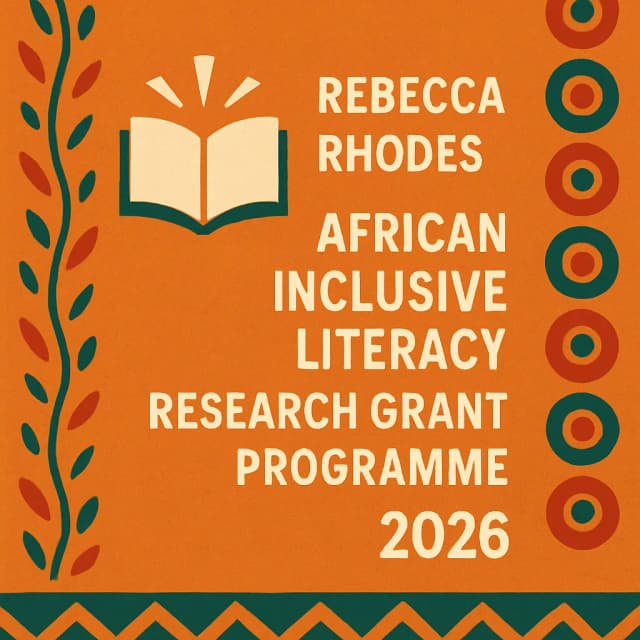 Rebecca Rhodes African Inclusive Literacy Research Grant Programme 2026